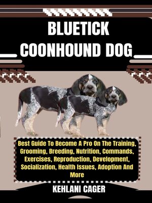 cover image of BLUETICK COONHOUND DOG